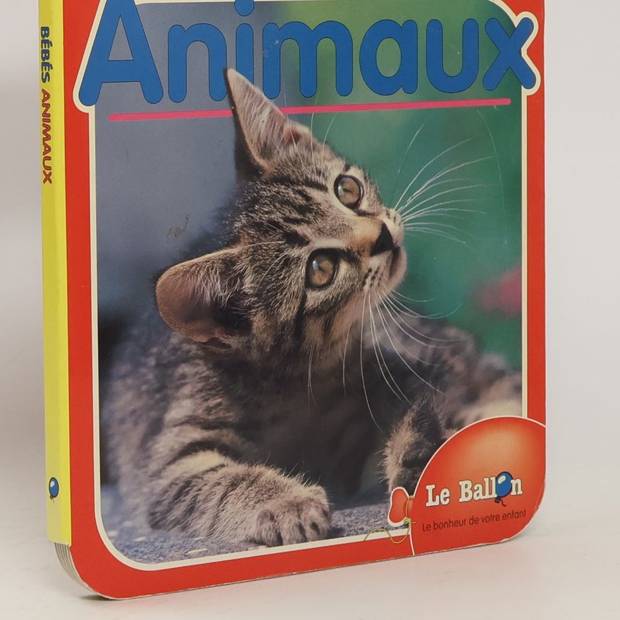 Various authors Bébés animaux