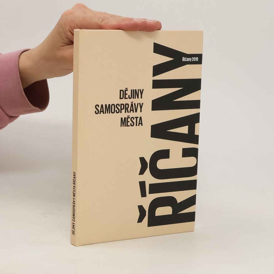 Markéta Žilková Dějiny samosprávy města Říčany