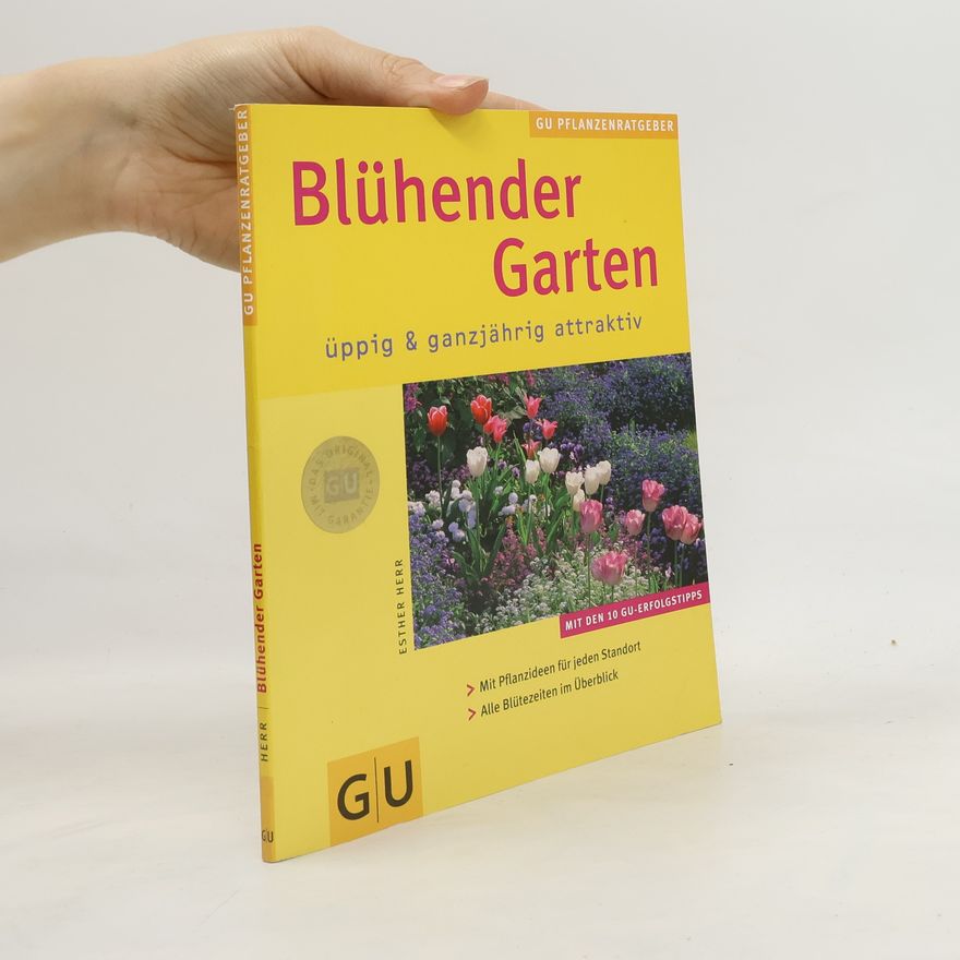 Esther Herr Blühender Garten