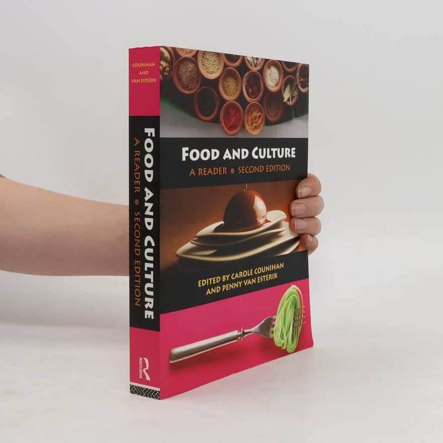Carole M. Counihan Food and Culture