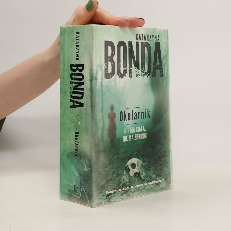 Katarzyna Bonda Okularnik