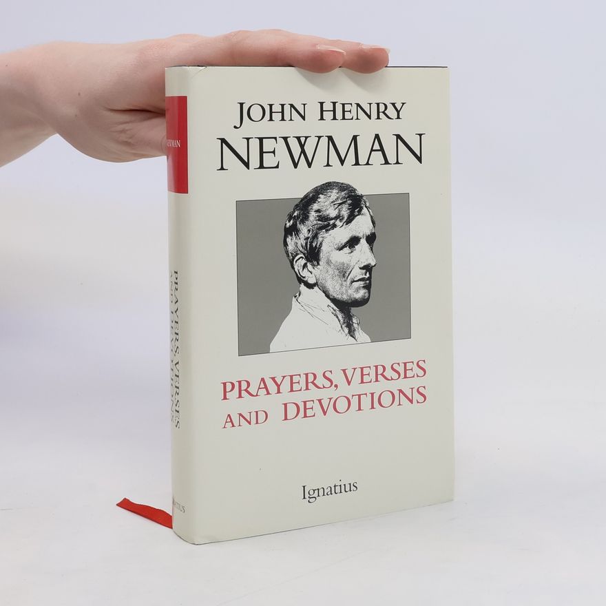 John Henry Newman Prayers, Verses and Devotions