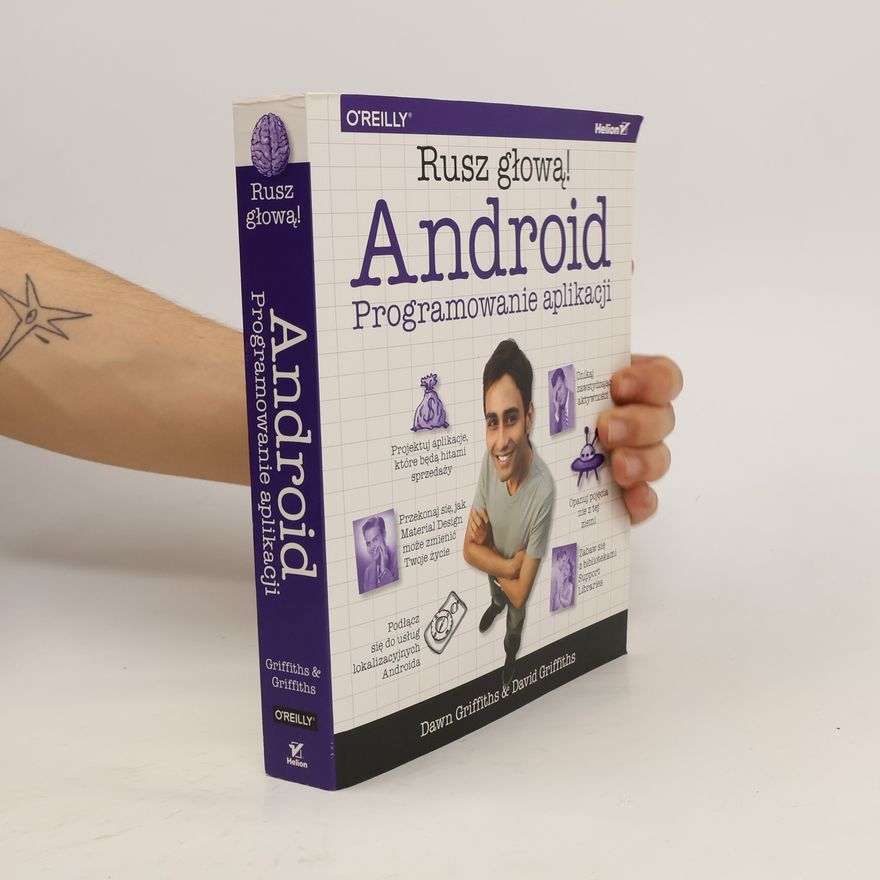Griffiths David Android. Programowanie aplikacji