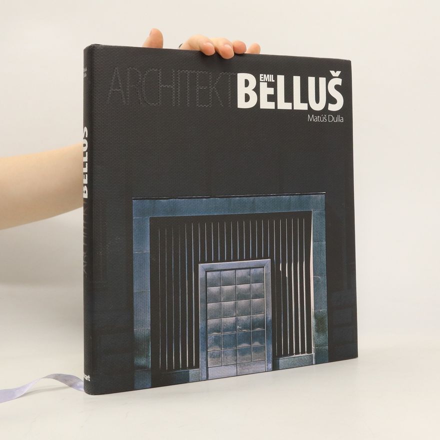 Matúš Dulla Architekt Emil Belluš
