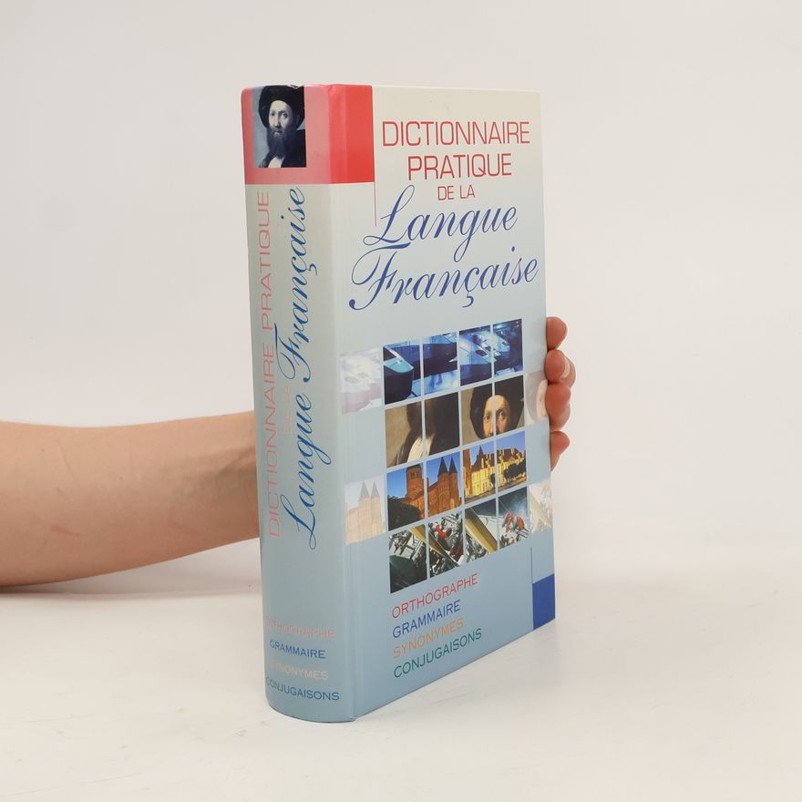 Autorenkollektiv Dictionnaire Pratique de la Langue Française