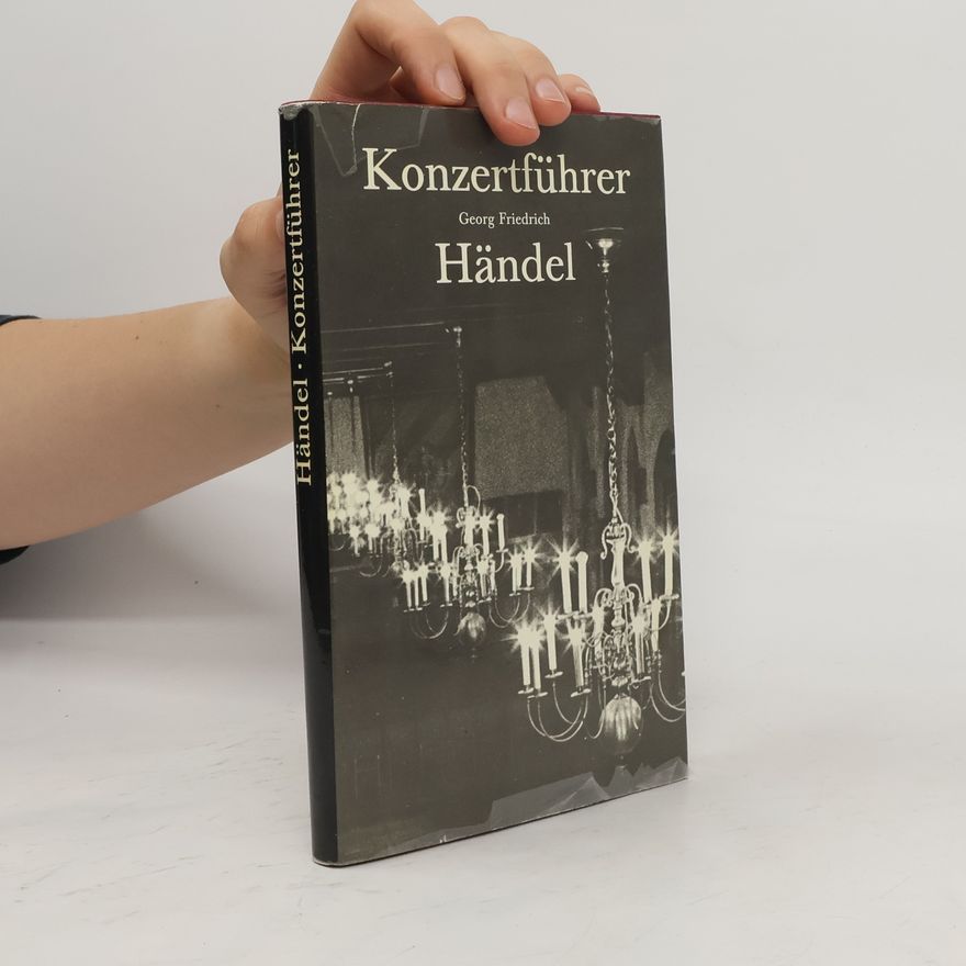 Georg Friedrich Händel Konzertführer