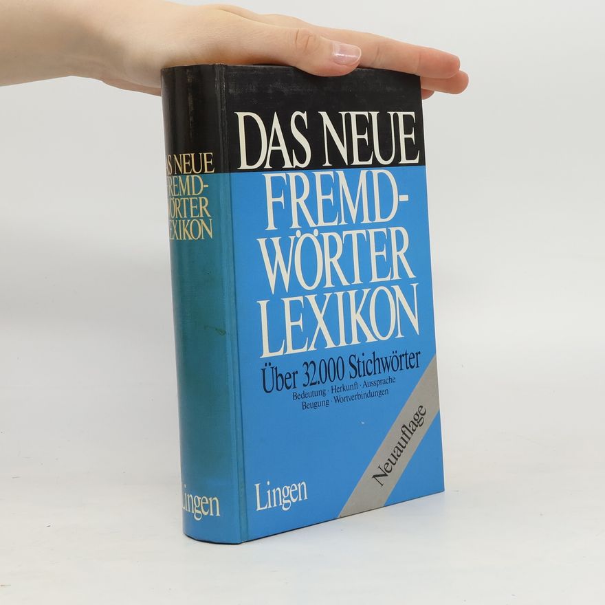 Collectif d'auteurs Das Neue Fremdwörte Lexikon