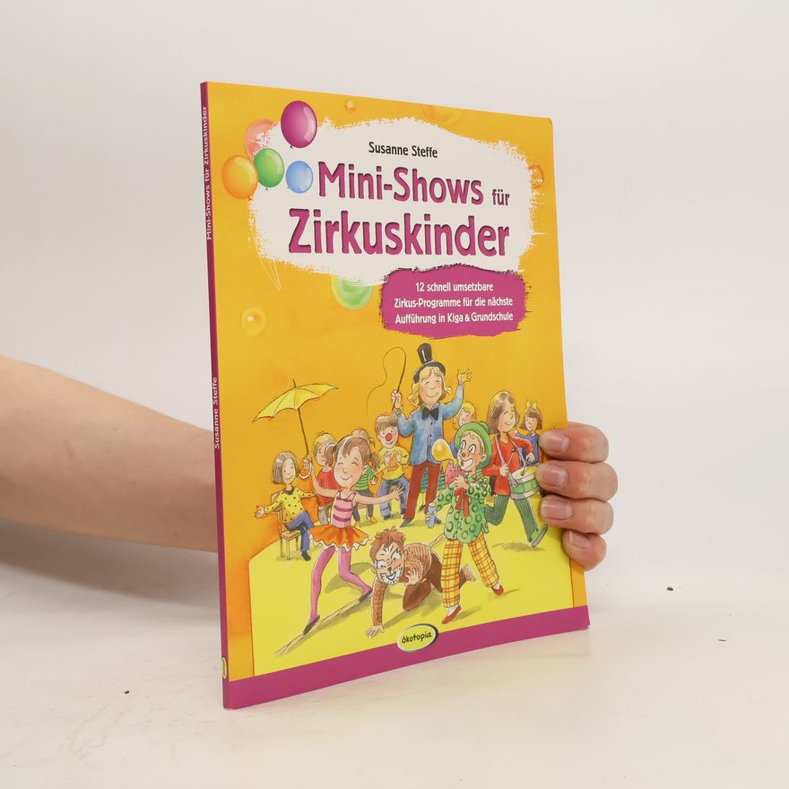 Susanne Steffe Mini-Shows für Zirkuskinder