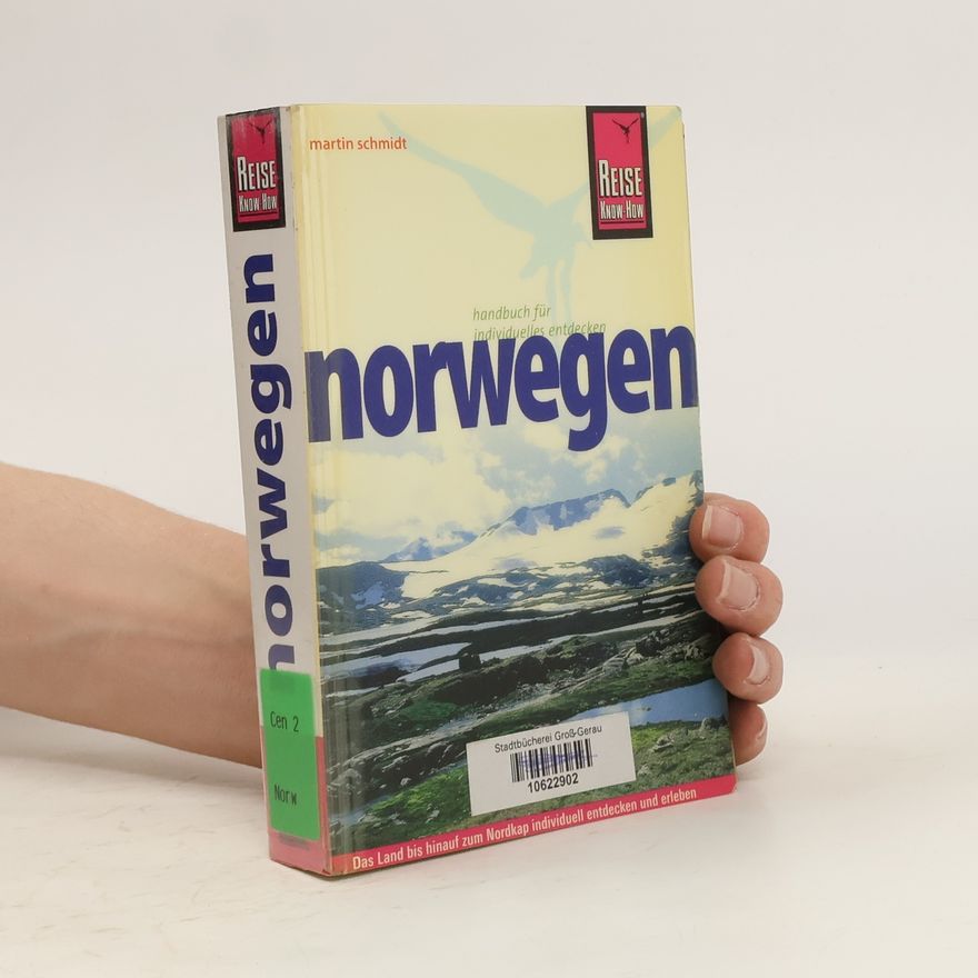 Martin Schmidt-Rossleben Norwegen
