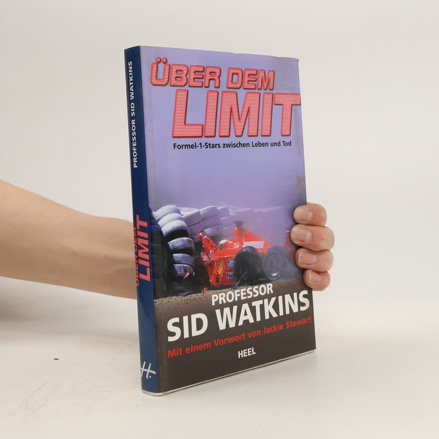 Sid Watkins Über dem Limit