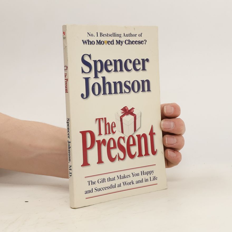 Patrick Spencer Johnson The Present