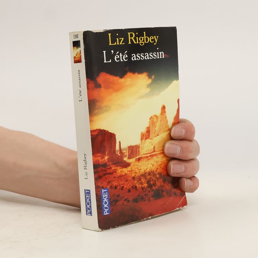 Liz Rigbey L'été assassin
