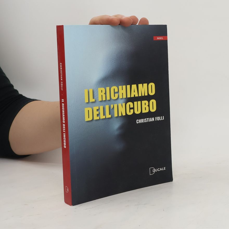Christian Folli Il Richiamo dell'incubo