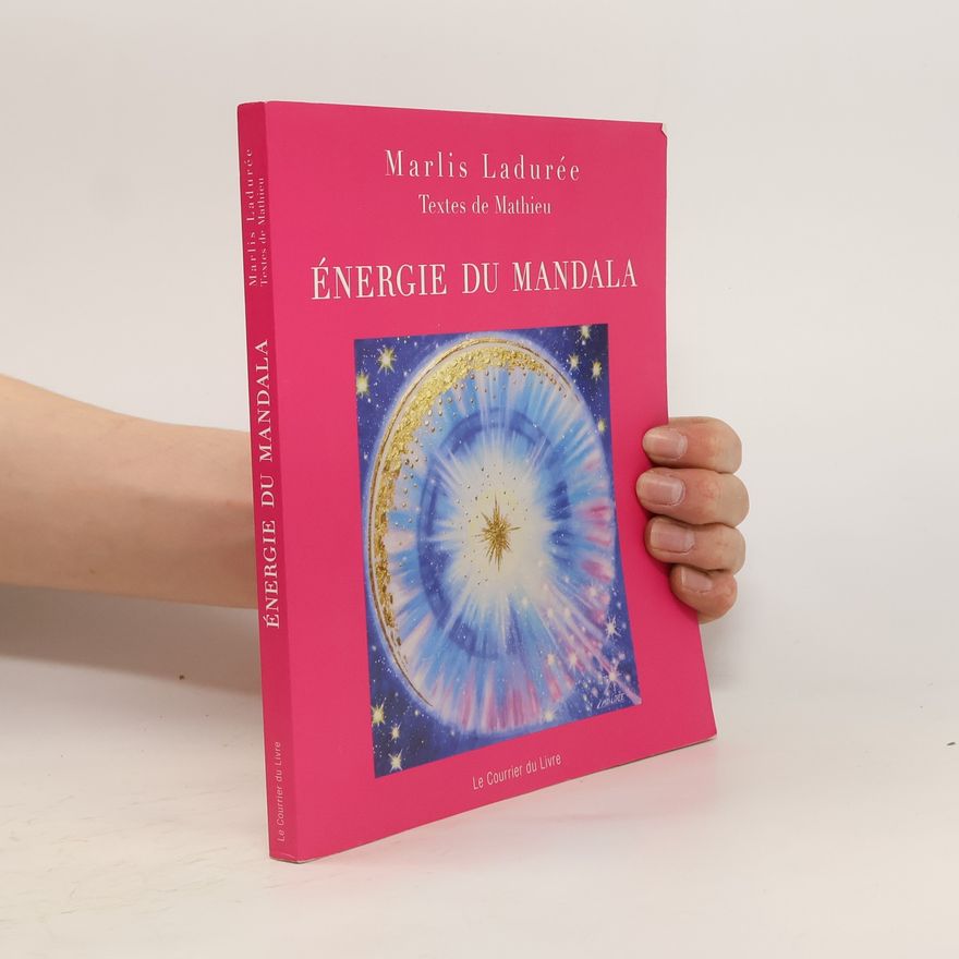 Marlis Ladurée Energie du Mandala