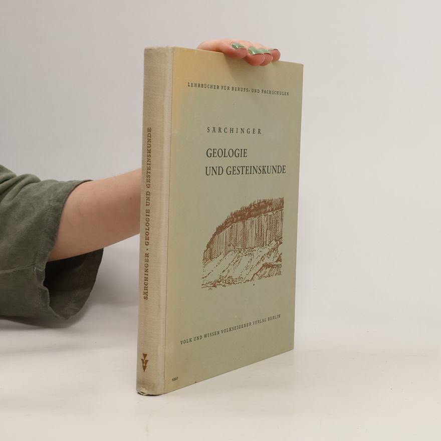 Hellmuth Särchinger Geologie und Gesteinskunde