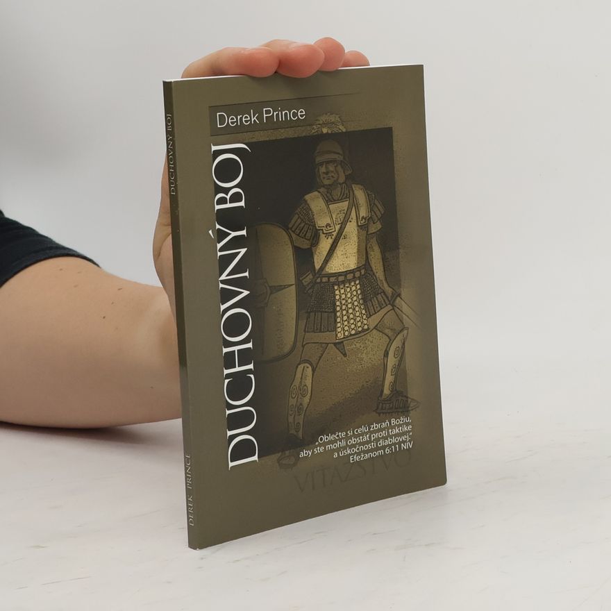 Derek Prince Duchovný boj