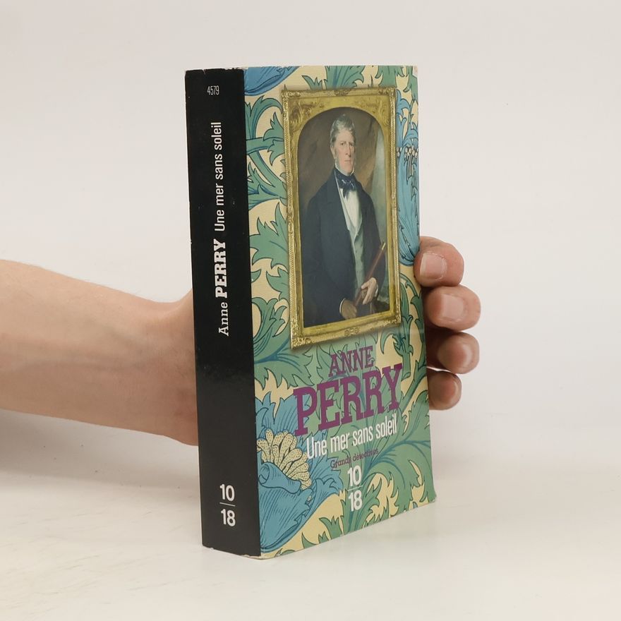 Anne Perry Une mer sans soleil