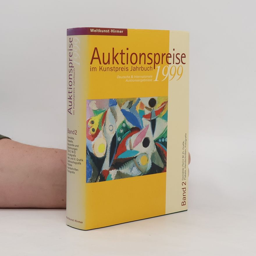 Auteurscollectief Auktionspreise im Kunstpreis Jahrbuch 1999