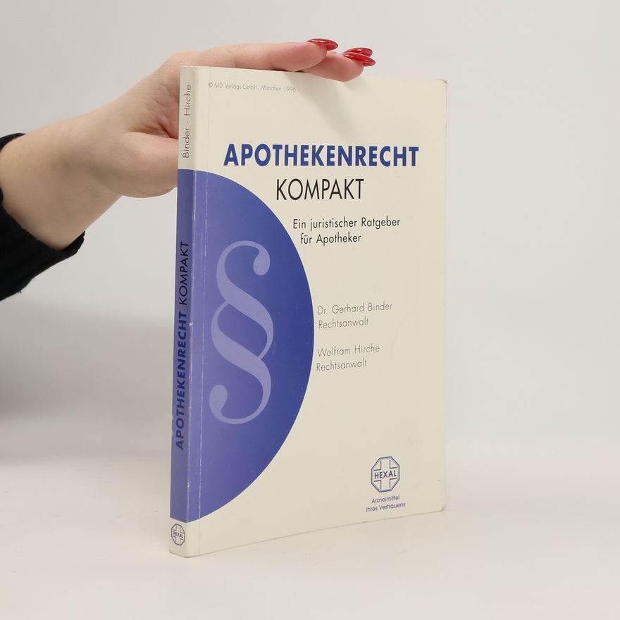 Gerhart Binder Apothekenrecht kompakt