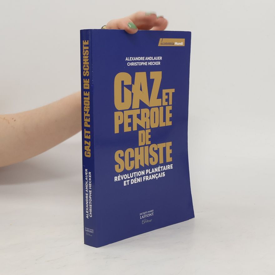 Christophe Hecker Gaz et pétrole de schiste