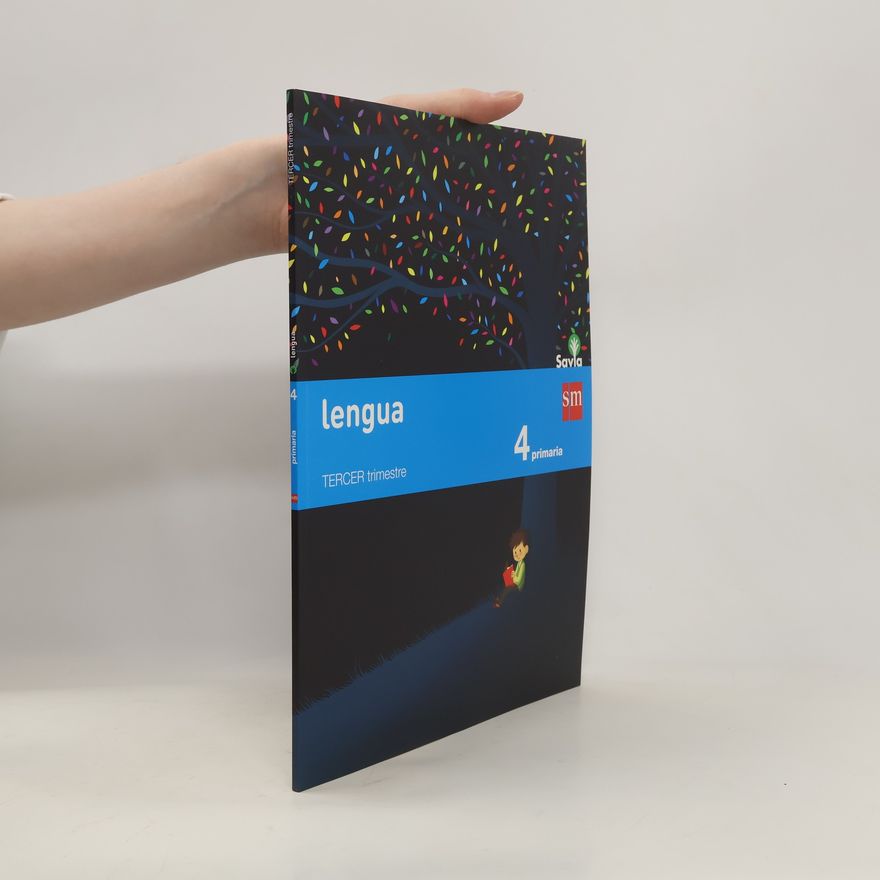Autorenkollektiv Lengua 4. Primaria. Tercer trimestre