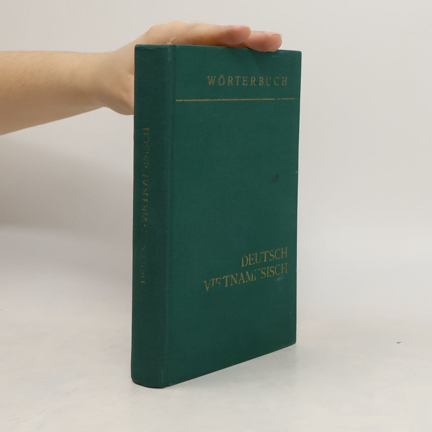 Ho Gia Huong Deutsch-vietnamesisches Wörterbuch