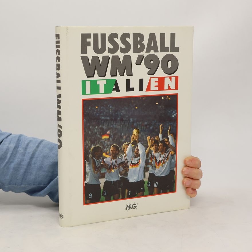 Kolektiv autorů Fussball-WM '90 Italien