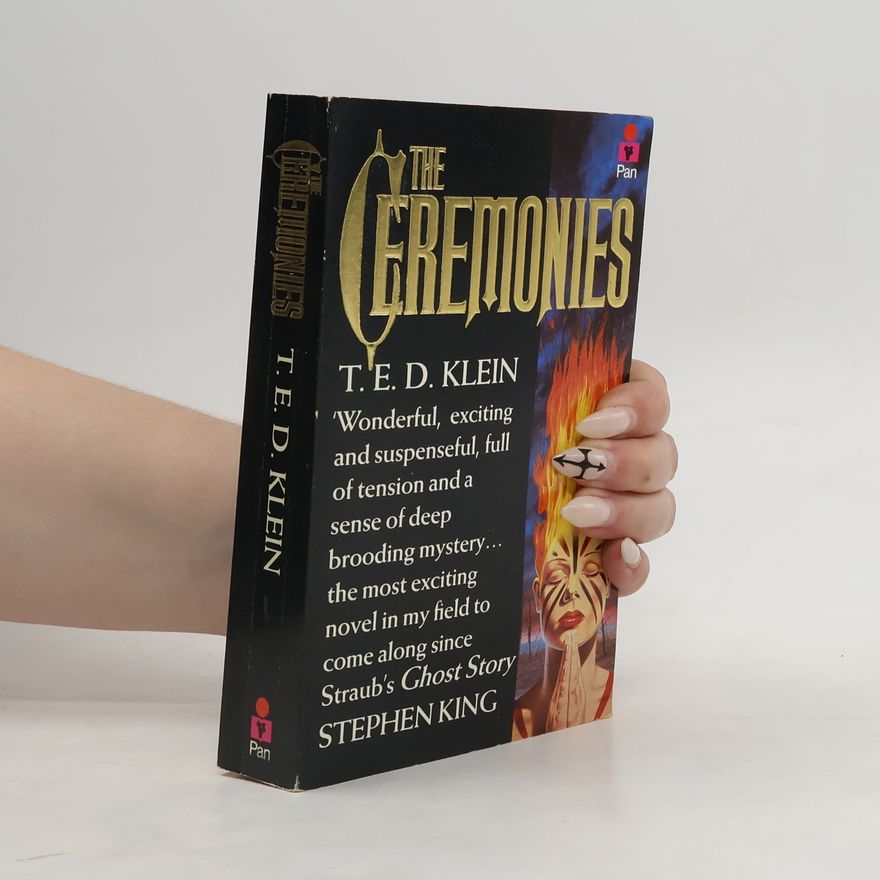 T. E. D. Klein The Ceremonies