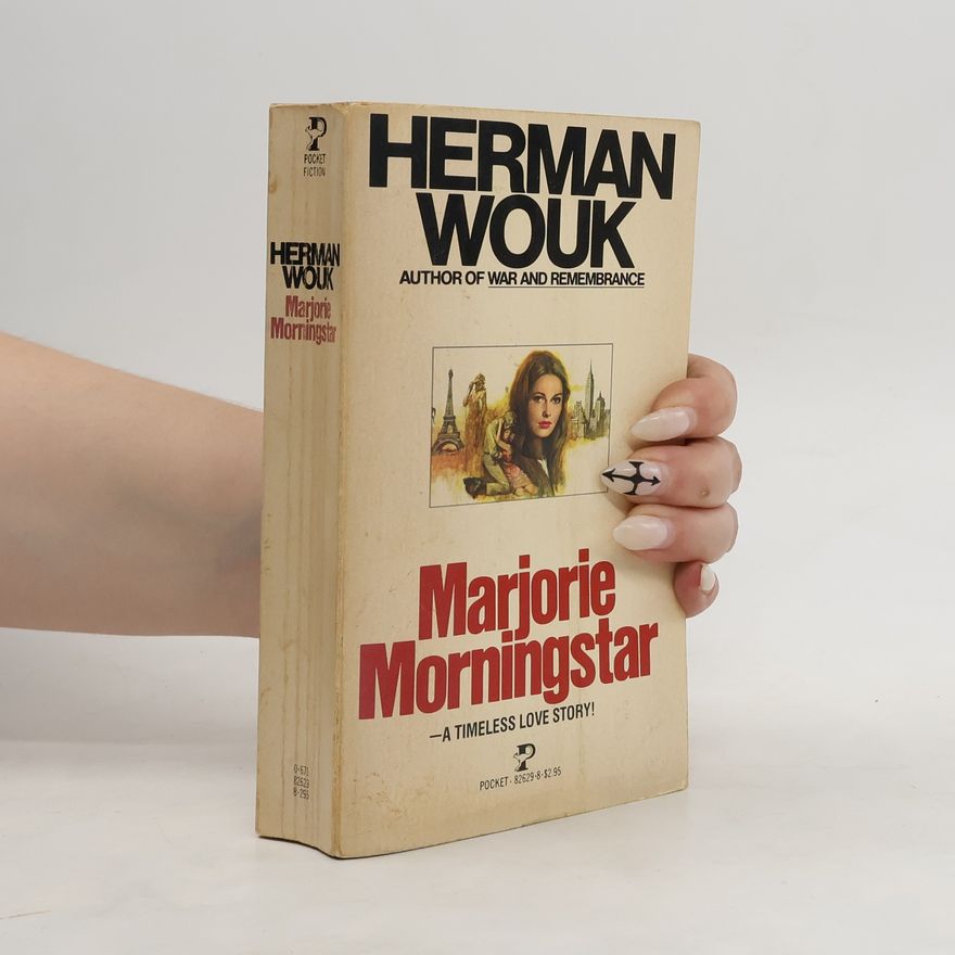 Herman Wouk Marjorie Morningstar