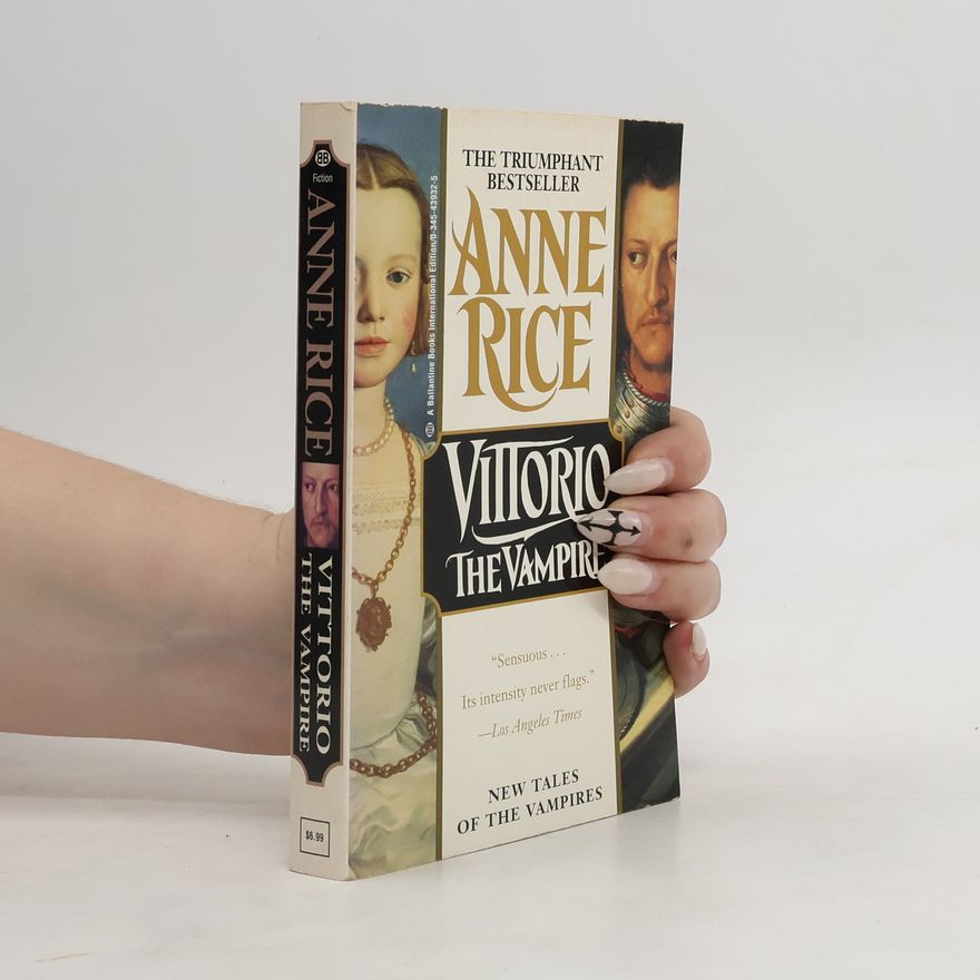 Anne Riceová Vittorio the Vampire