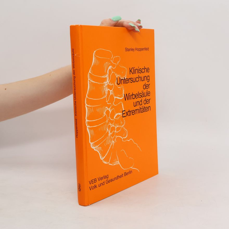 Various authors Klinische Untersuchung der Wirbelsäule und der Extremitäten