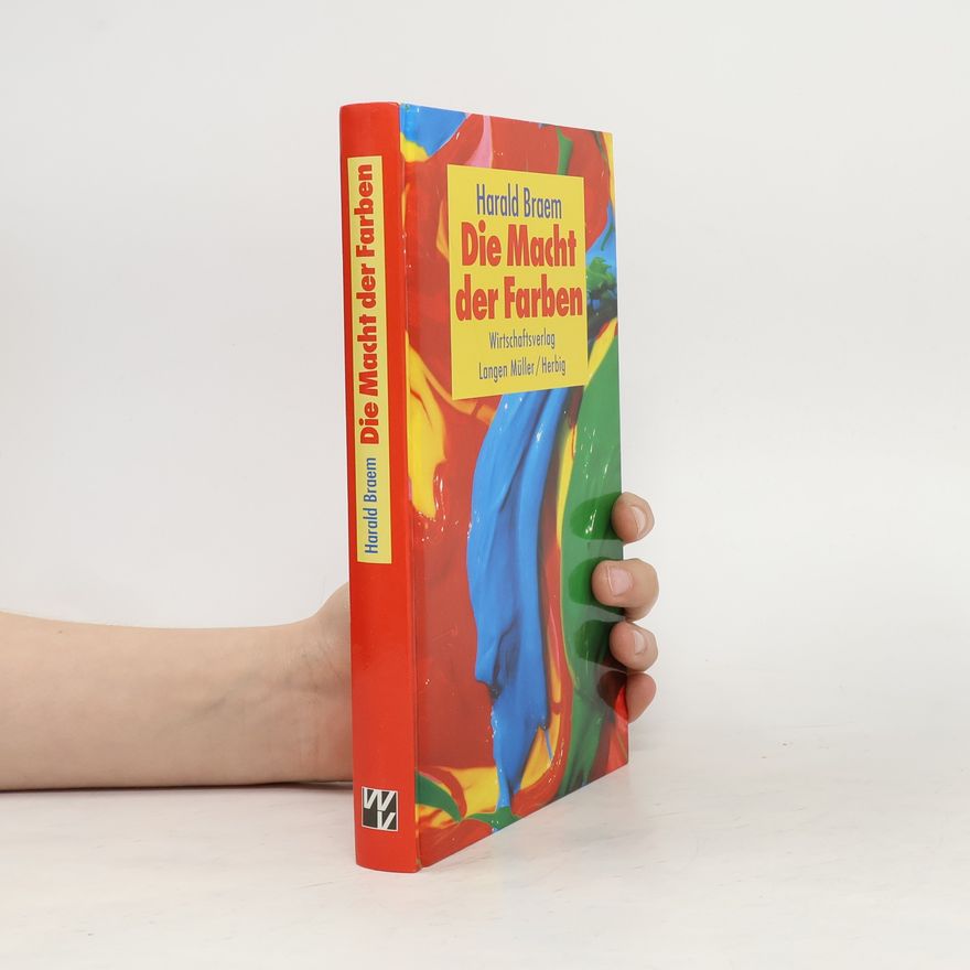 Harald Braem Die Macht der Farben