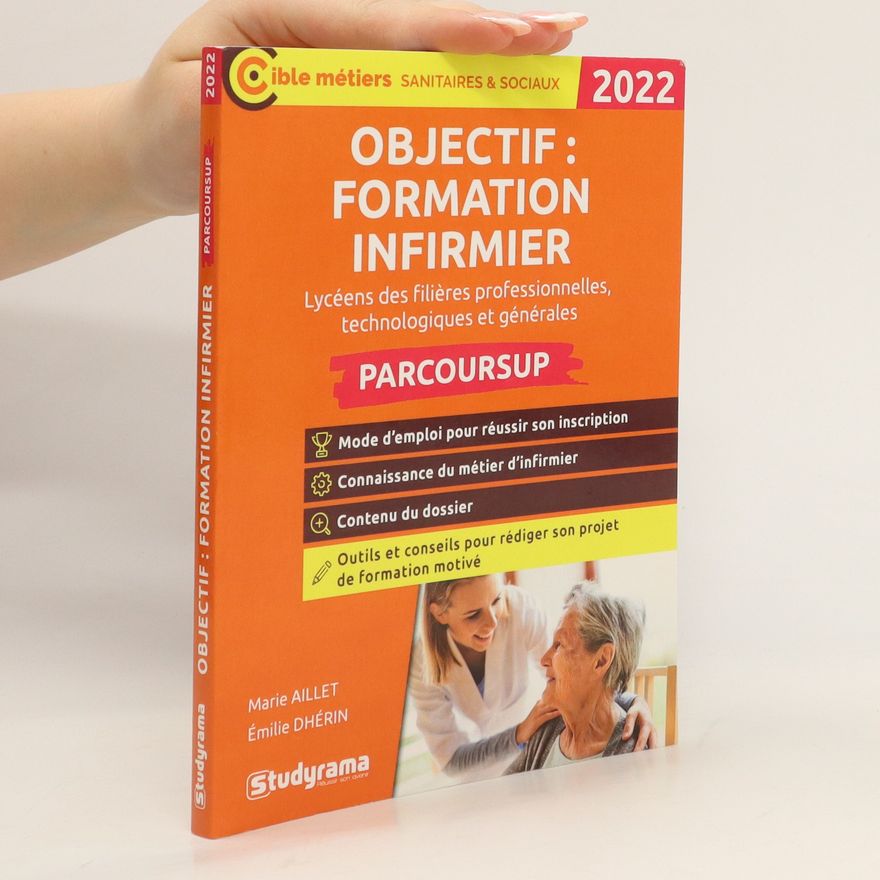 Marie Aillet Objectif. Formation infirmier avec parcoursup