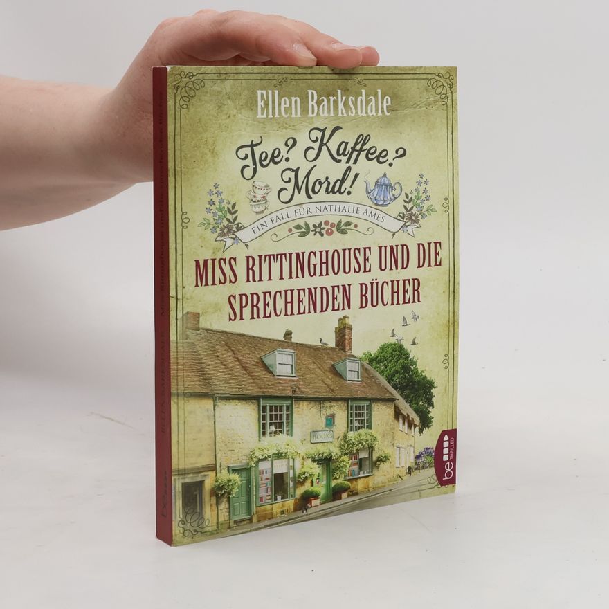 Ellen Barksdale Tee? Kaffee? Mord! Miss Rittinghouse und die sprechenden Bücher