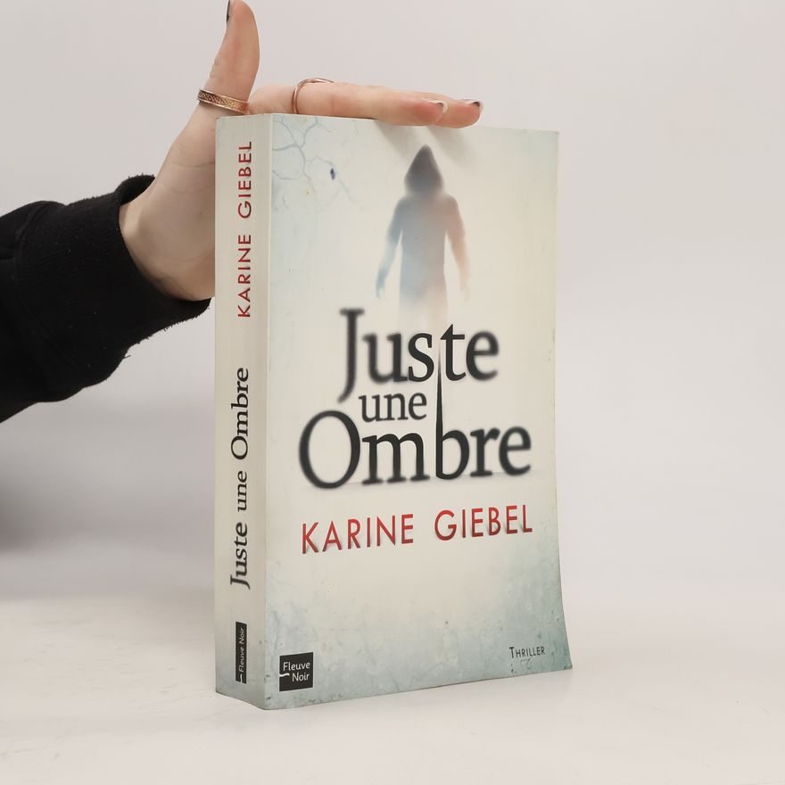 Karine Giebel Juste une ombre