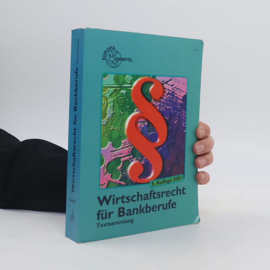 Kolektiv autorů Wirtschaftsrecht für Bankberufe