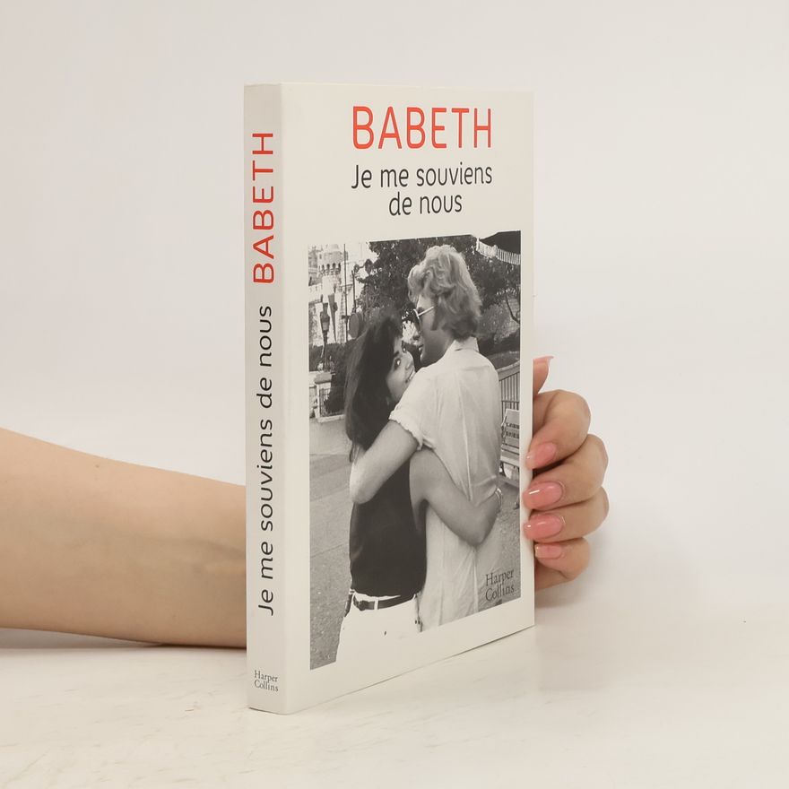 Babeth Djian Je me souviens de nous