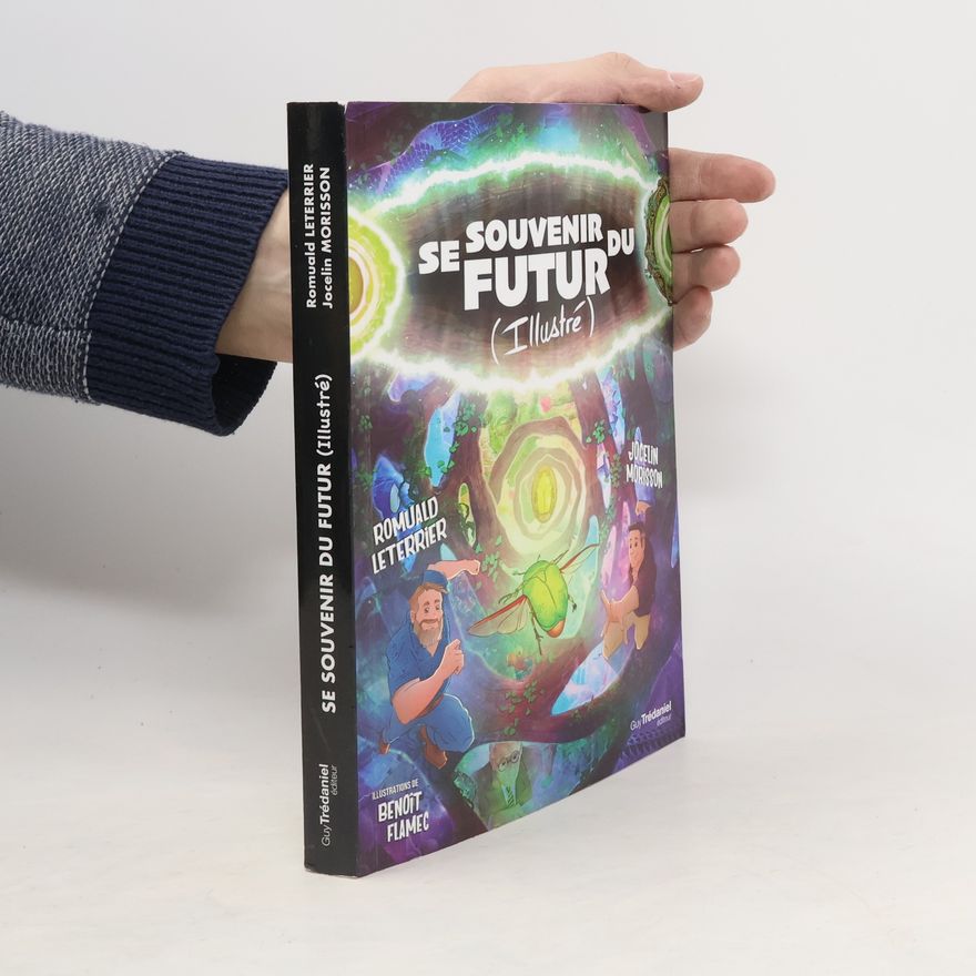 Jocelin Morisson Se souvenir du futur