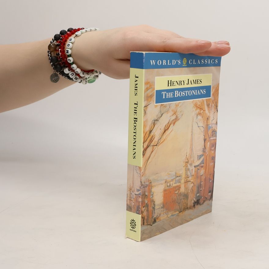 Henry James The Bostonians
