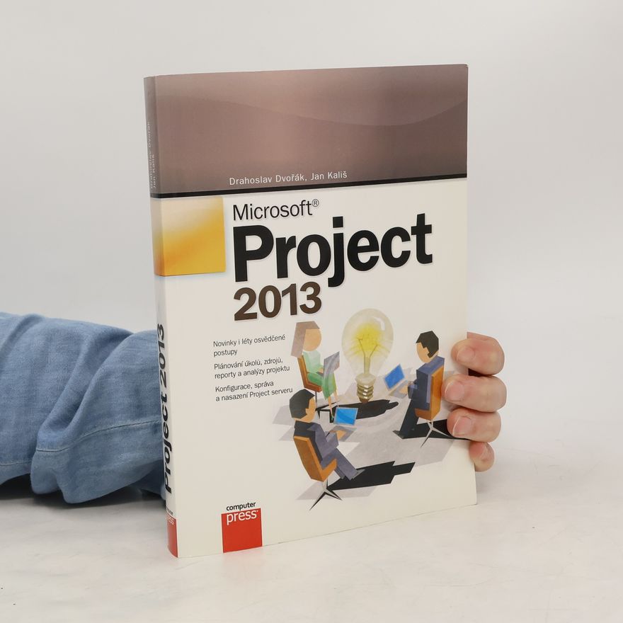 Drahoslav Dvořák Microsoft Project 2013