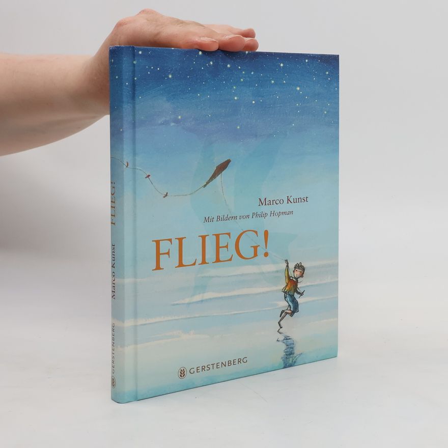 Marco Kunst Flieg!