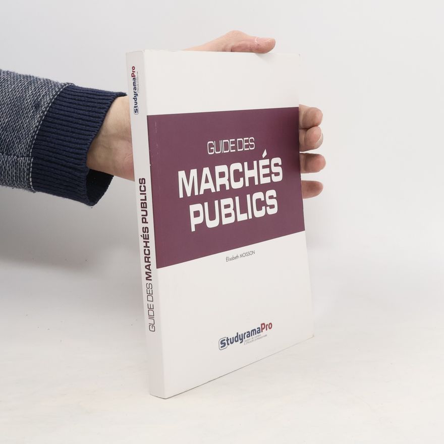Élisabeth Moisson Guide des marchés publics