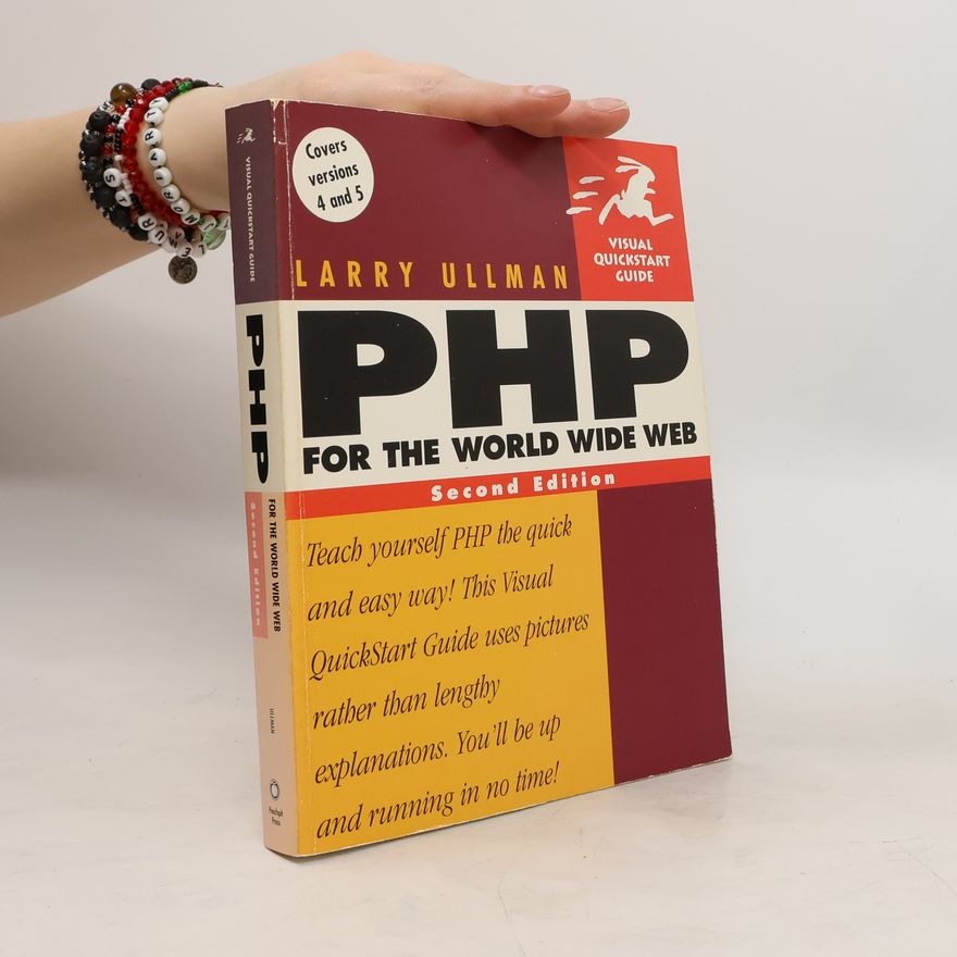 Larry Ullman PHP for the World Wide Web