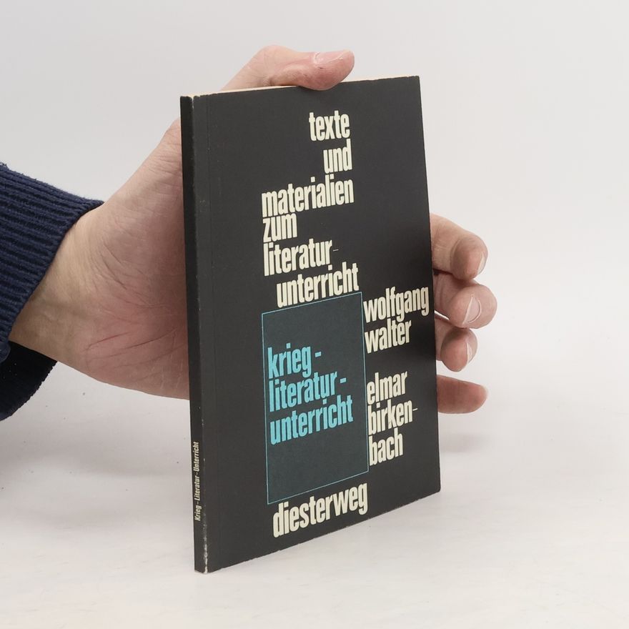 Püschel Walter Krieg - Literatur - Unterricht