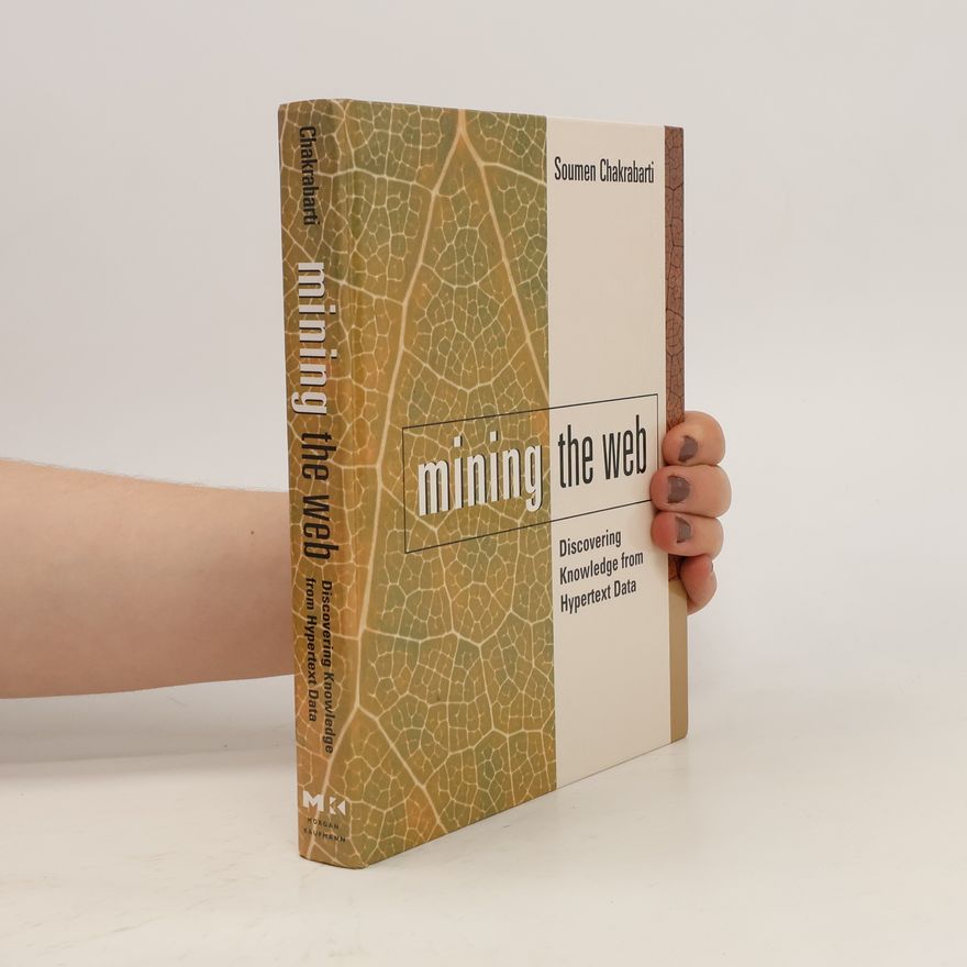 Soumen Chakrabarti Mining the Web