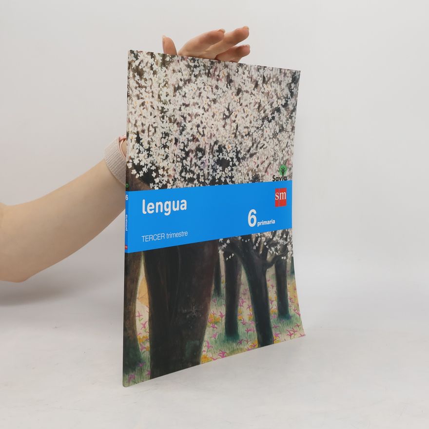 Autorenkollektiv Lengua 6 primaria. Tercer trimestre