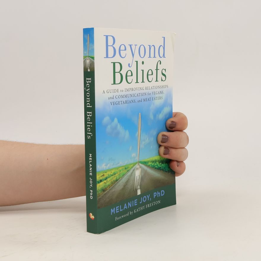 Melanie Joy Beyond Beliefs