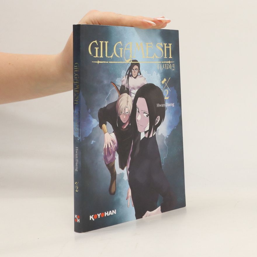 Daeng Hwan Gilgamesh : Tludia Tome 2