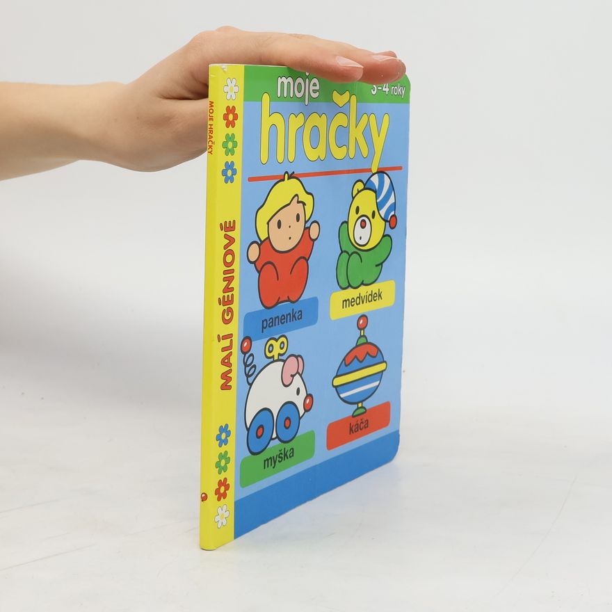 Autores varios Moje hračky