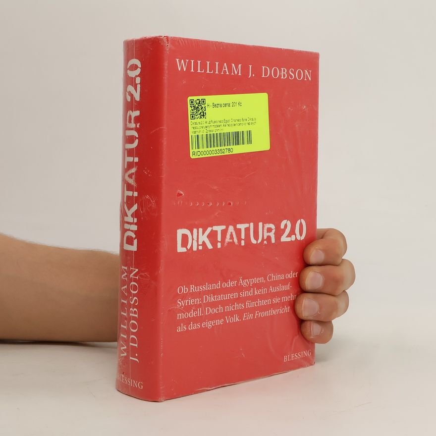 William J. Dobson Diktatur 2.0